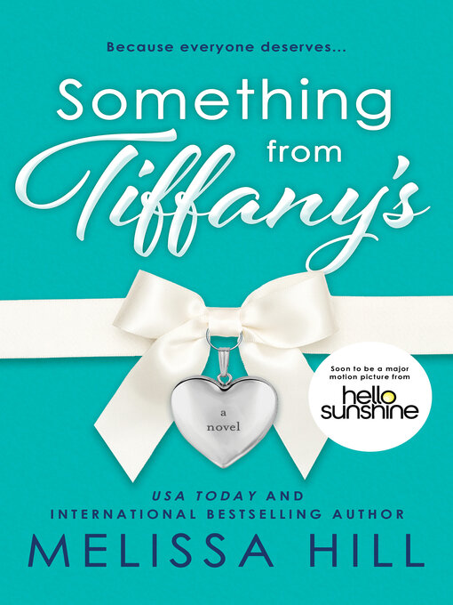 Title details for Something from Tiffany's by Melissa Hill - Available